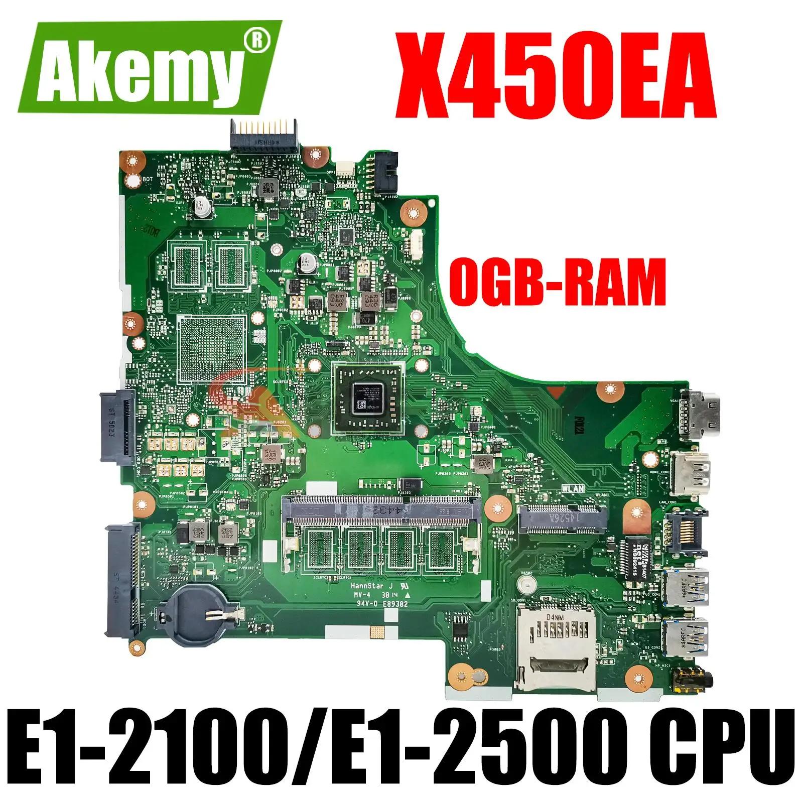 X450EA Ʈ κ, ASUS X450E X450EP X450 Ʈ , AMD E1-2100/E1-2500 CPU 0G RAM UMA 100% ׽Ʈ ۾